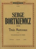 3 Morceaux, op. 25. cello and piano.