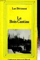 Le Bois Castiau (Stock nature)