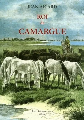 Roi de Camargue