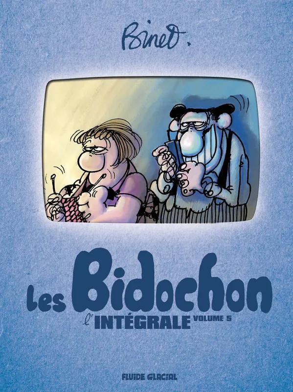 Livres Loisirs Humour 5, Binet & Les Bidochon - Intégrale - volume 05 (tomes 17 à 21) BINET