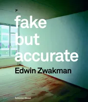 Edwin Zwakman Fake but Acurate /anglais/allemand
