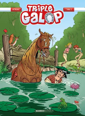 Triple galop - tome 03 - top humour