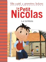 Le petit Nicolas, 7, La tombola, D'après l'œuvre de René Goscinny et Jean-Jacques Sempé