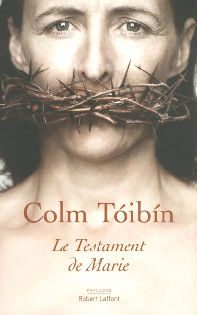 Livres Littérature et Essais littéraires Romans contemporains Etranger Le testament de Marie Colm Tóibín