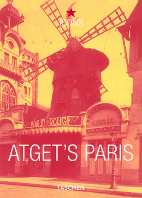Eugène Atget's, Paris, Paris