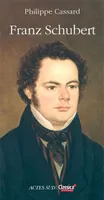Franz Schubert, petit lexique amoureux