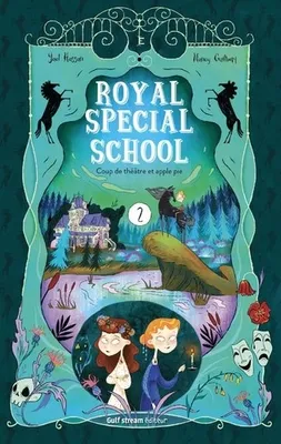 Royal special school, 2, Coup de théâtre et apple pie