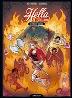 Hella & les hellboyz, 2, Hella et les Hellboyz - vol. 02/2, L'épreuve du feu