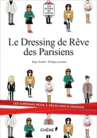 Le Dressing de Rêve des Parisiens