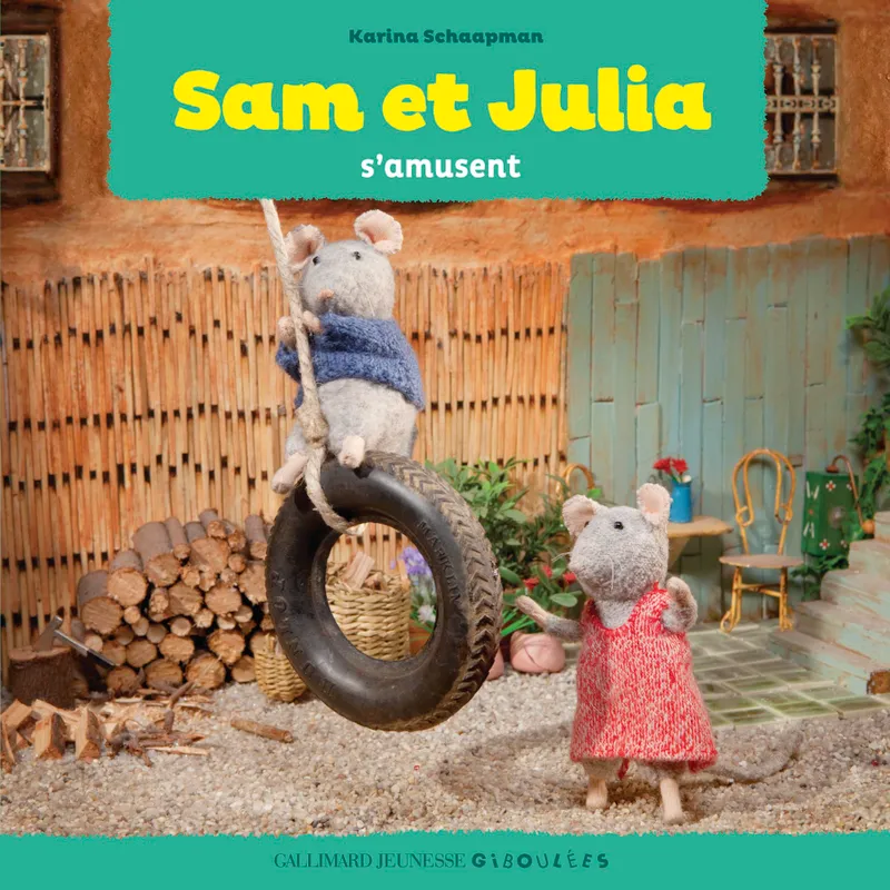 Jeux et Jouets Livres Livres pour les 0-3 ans Livres tout carton 2, La maison des souris, 2 : Sam et Julia s'amusent Karina Schaapman