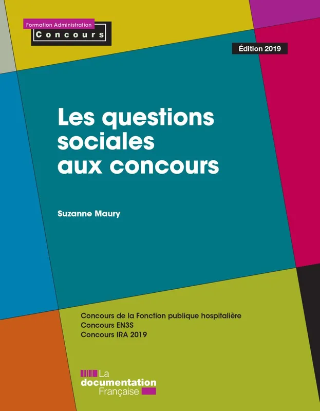 Livres Scolaire-Parascolaire BTS-DUT-Concours Questions sociales aux concours (Les) La Documentation française, Suzanne Maury