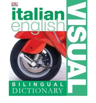 ITALIAN ENGLISH VISUAL BILINGUAL DICTIONARY