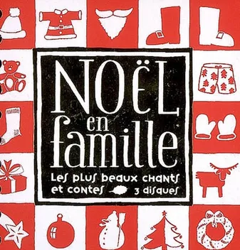 CD Audio Noël en famille !, 3 CDs et un livre spirales pour partager les chants et les contes de Noël
