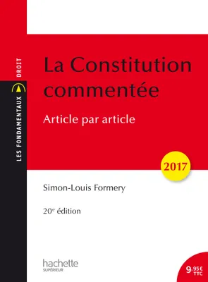 Les Fondamentaux - La Constitution commentée 2017/2018, Article par article