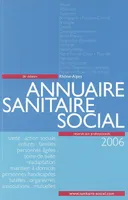 Annuaire sanitaire et social 2006 Rhône-Alpes
