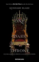 2, Three Dark Crowns, Tome 2 - One Dark Throne