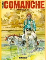 Volume 1, Intégrale Comanche - Tome 1 - Intégrale Comanche 1