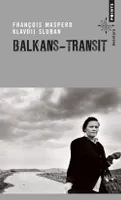 Balkans - Transit