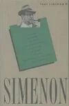 OEuvre romanesque / Georges Simenon., 19, Tout Simenon Tome XIX