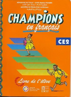 Champions au Tchad en francais livre élève CE2
