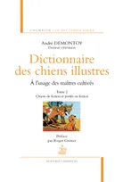 2, Dictionnaire des chiens illustres - tome 2
