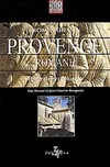 Livres Littérature et Essais littéraires Pléiade Promenades en Provence romane Guy Barruol, Jean-Maurice Rouquette