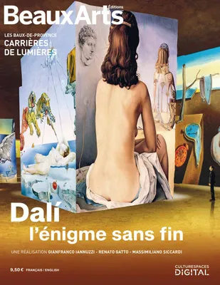 Dalí, l'énigme sans fin, Carrières de lumières, les baux-de-provence