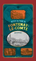 Petite histoire de Fontenay-le-Comte