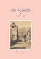 Trois Contes, de Gustave Flaubert