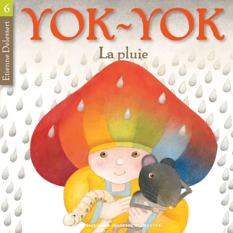 Yok-Yok, 6, La pluie Etienne Delessert