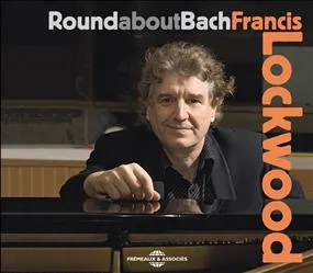 ROUND ABOUT BACH CD AUDIO JAZZ FRANCIS LOCKWOOD