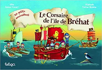Les petits moussaillons, Le Corsaire de l'île de Bréhat, Les petits Moussaillons - Tome 3