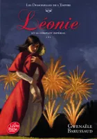 3, Les demoiselles de l'Empire / Léonie et le complot impérial / Jeunesse, Léonie et le complot impérial