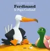 FERDINAND LE PAPA GOELAND (COLL MES PTITS ALBUMS)