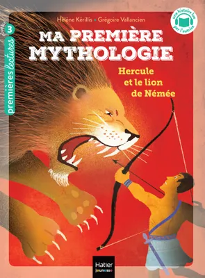 22, Ma première mythologie - Hercule et le lion de Némée - CP/CE1 6/7 ans