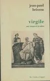 Virgile, son temps et le notre