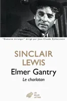 Elmer Gantry, Le charlatan