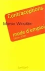 Contraceptions mode d'emploi - Edition 2003