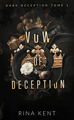1, Vow of deception (Dark Deception #1), Mariage, bratva et dark romance