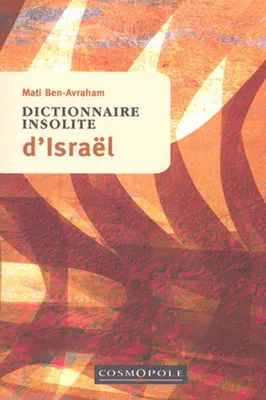 Dictionnaire insolite d'Israël