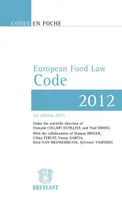 European Food Law Code, texts up to 1 july 2012