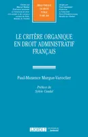 Le critère organique en droit administratif français