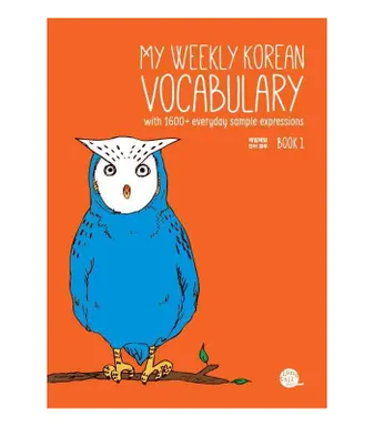 MY WEEKLY KOREAN VOCABULARY BOOK 1 (Bilingue Coréen - Anglais) (Ed. 2020)