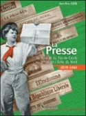 La Presse du Nord et du Pas-De-Calais au temps de l'Écho du Nord (1819-1944), 1819-1944