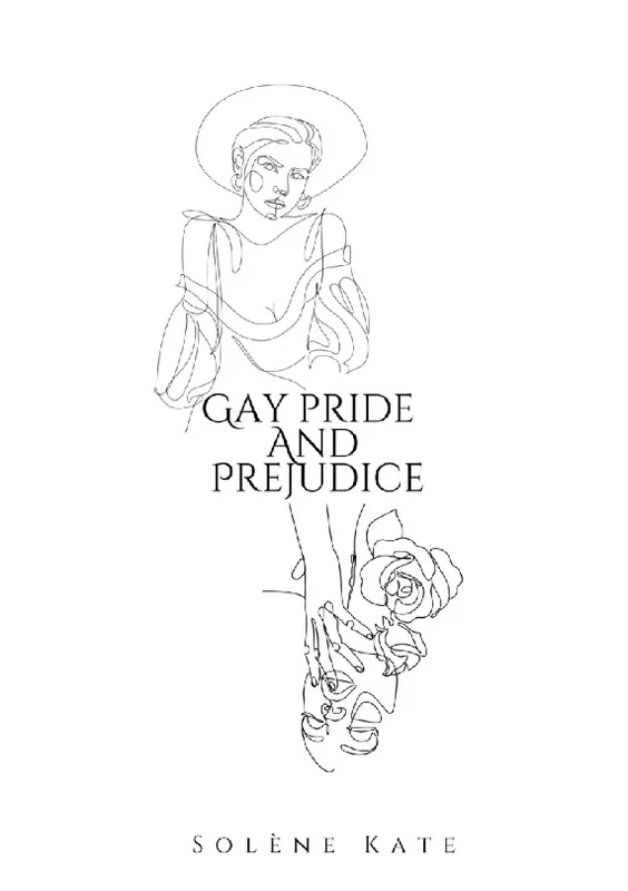 Livres Littérature et Essais littéraires Romance Gay pride and prejudice Solène Kate