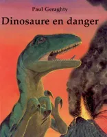 dinosaure en danger