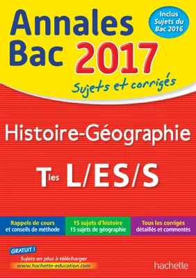Annales Bac 2017 Histoire-Géo Term L/Es/S