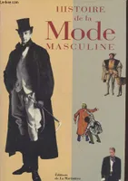 Histoire De la Mode Masculine