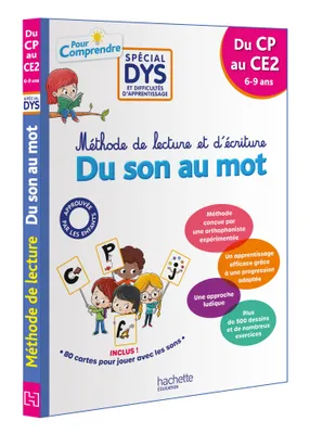 Pour comprendre CP, CE1, CE2 - Spécial DYS (dyslexie) et difficultés d'apprentissage, Méthode de lecture et d'écriture