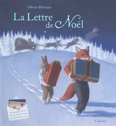 Livres Jeunesse de 3 à 6 ans Albums La lettre de Noël Olivier Desvaux